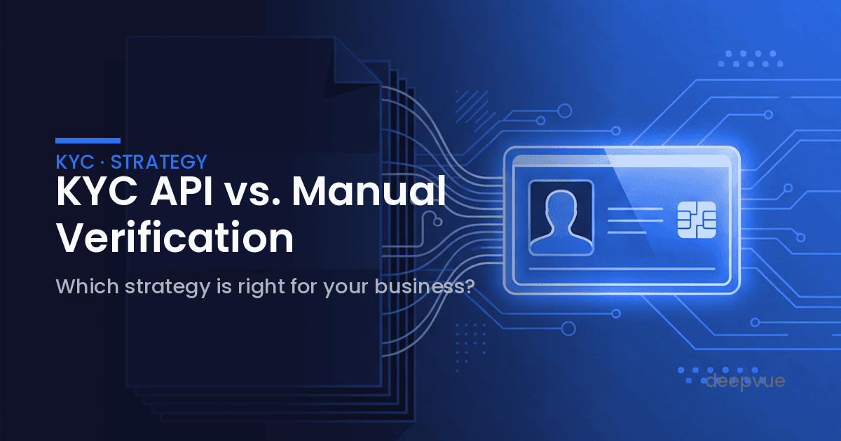 KYC API vs. Manual Verification: The Hybrid Strategy
