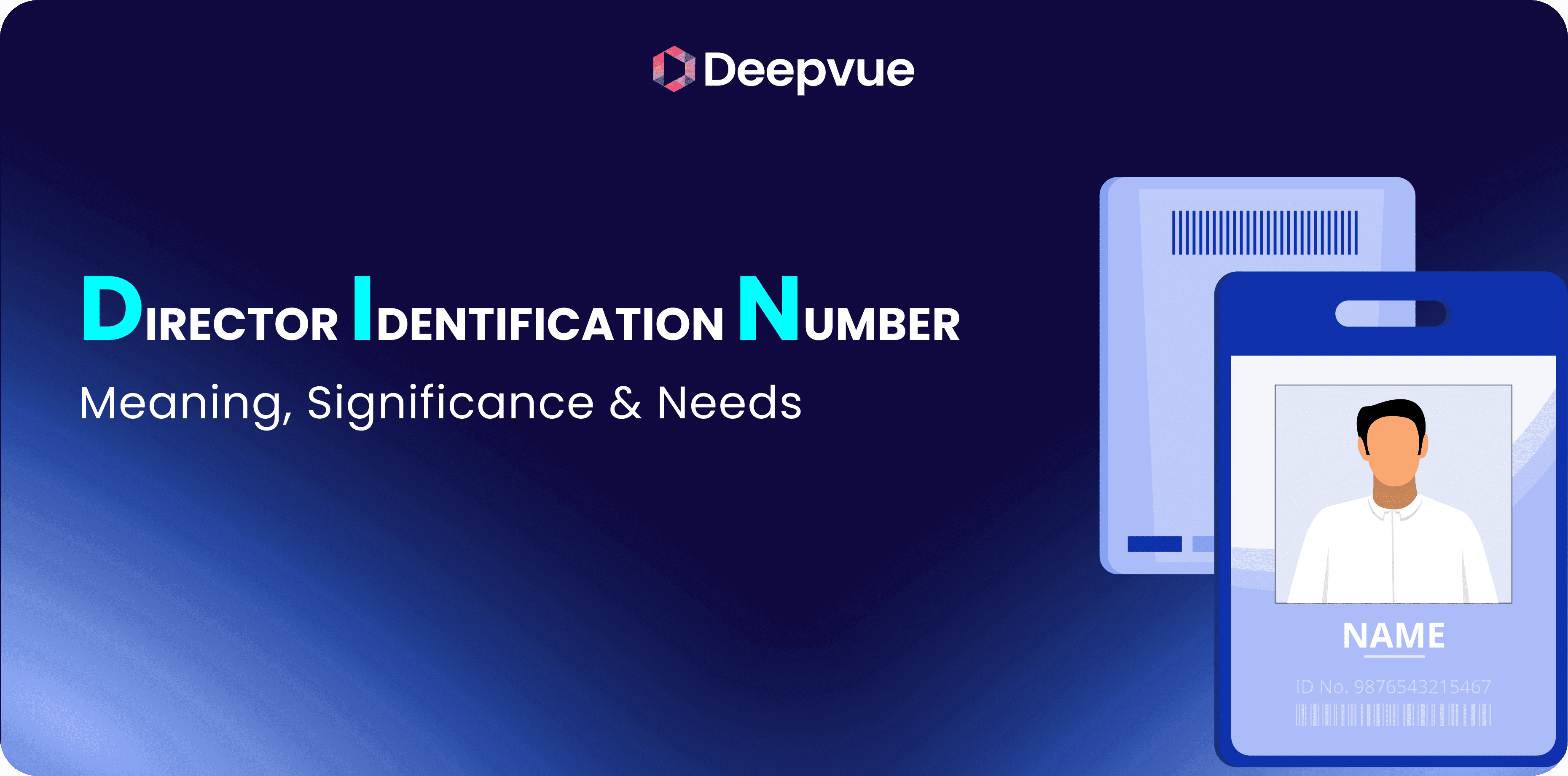 Director Identification Number: Meaning, Significance & Needs