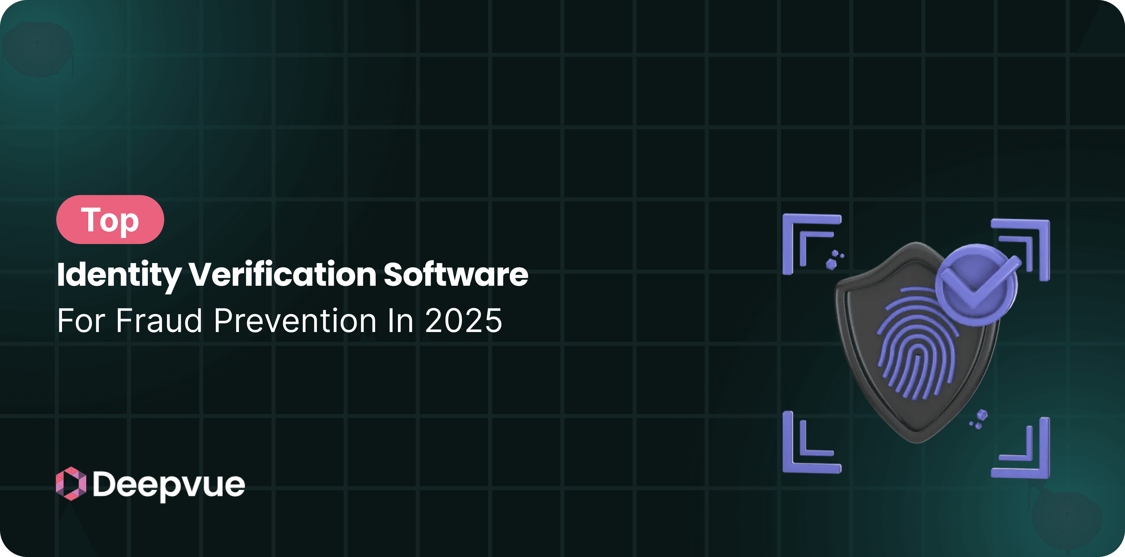 Top Identity Verification Software for Fraud Prevention in 2025