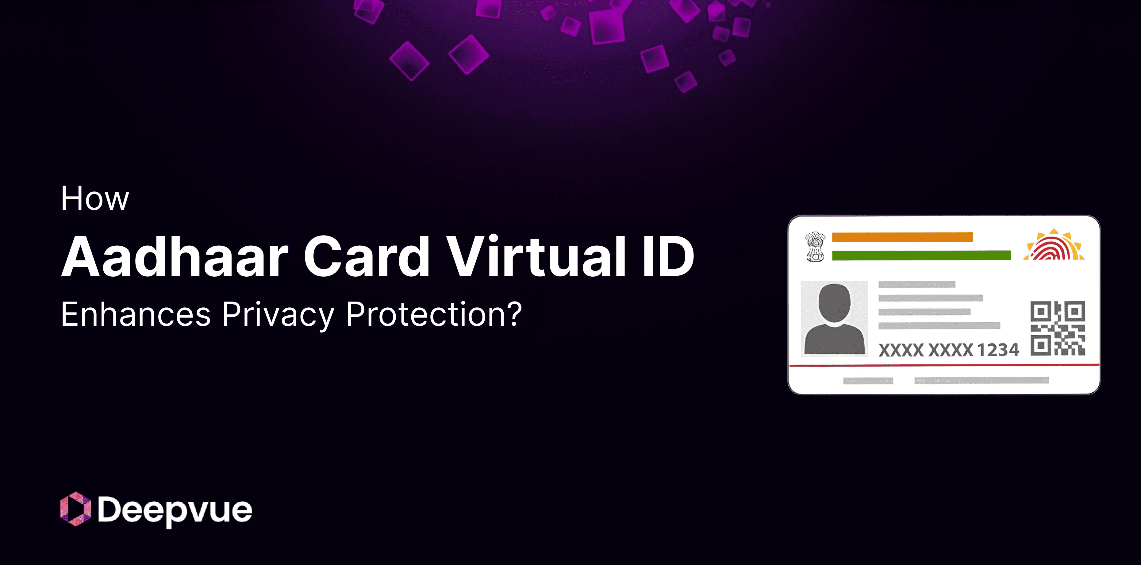 How Aadhaar Card Virtual ID (VID) Enhances Privacy Protection?