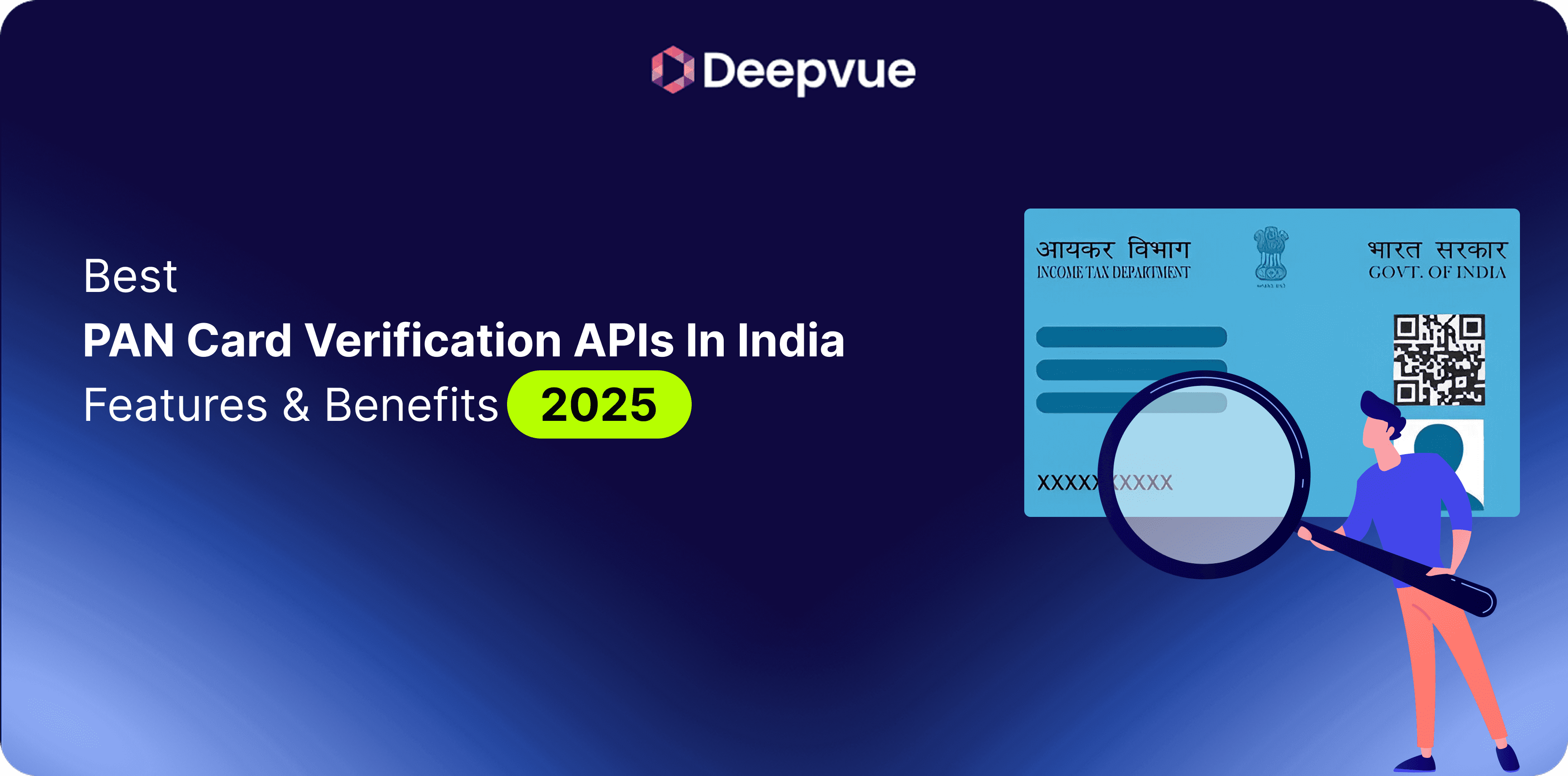 Best PAN Card Verification APIs in India [2025] – Features & Benefits
