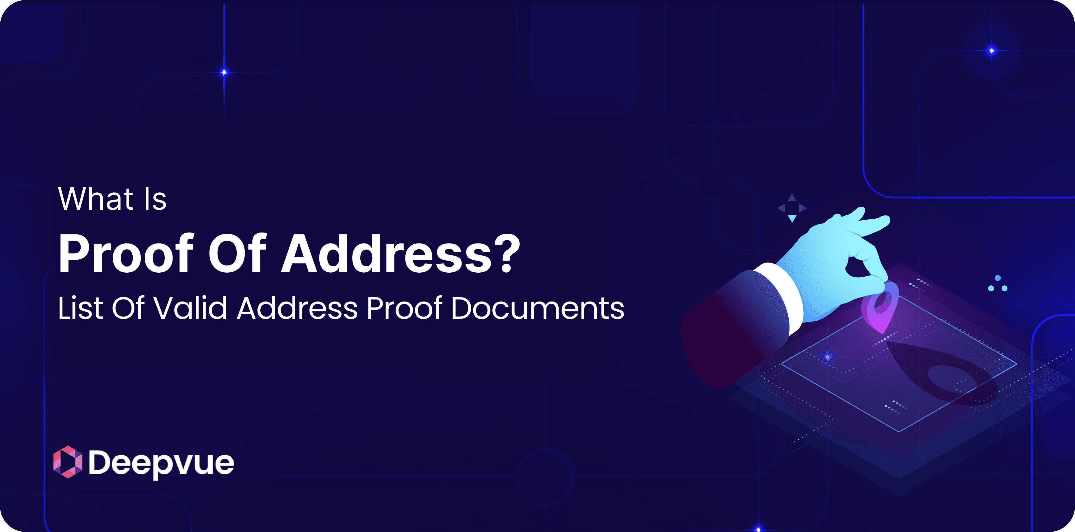 What is Proof of Address? List of Valid Address Proof Documents