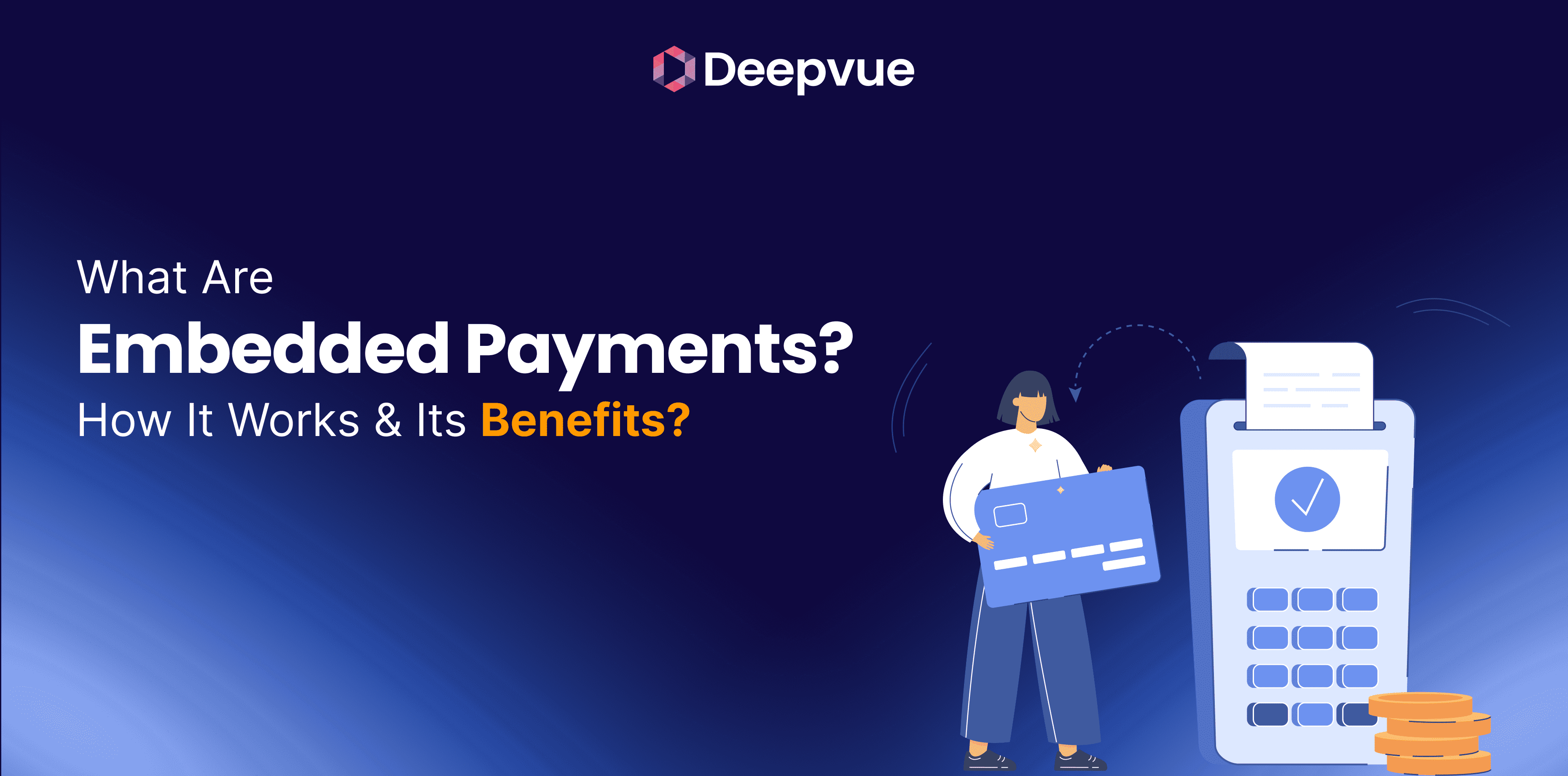 What are Embedded Payments? How it Works & its Benefits
