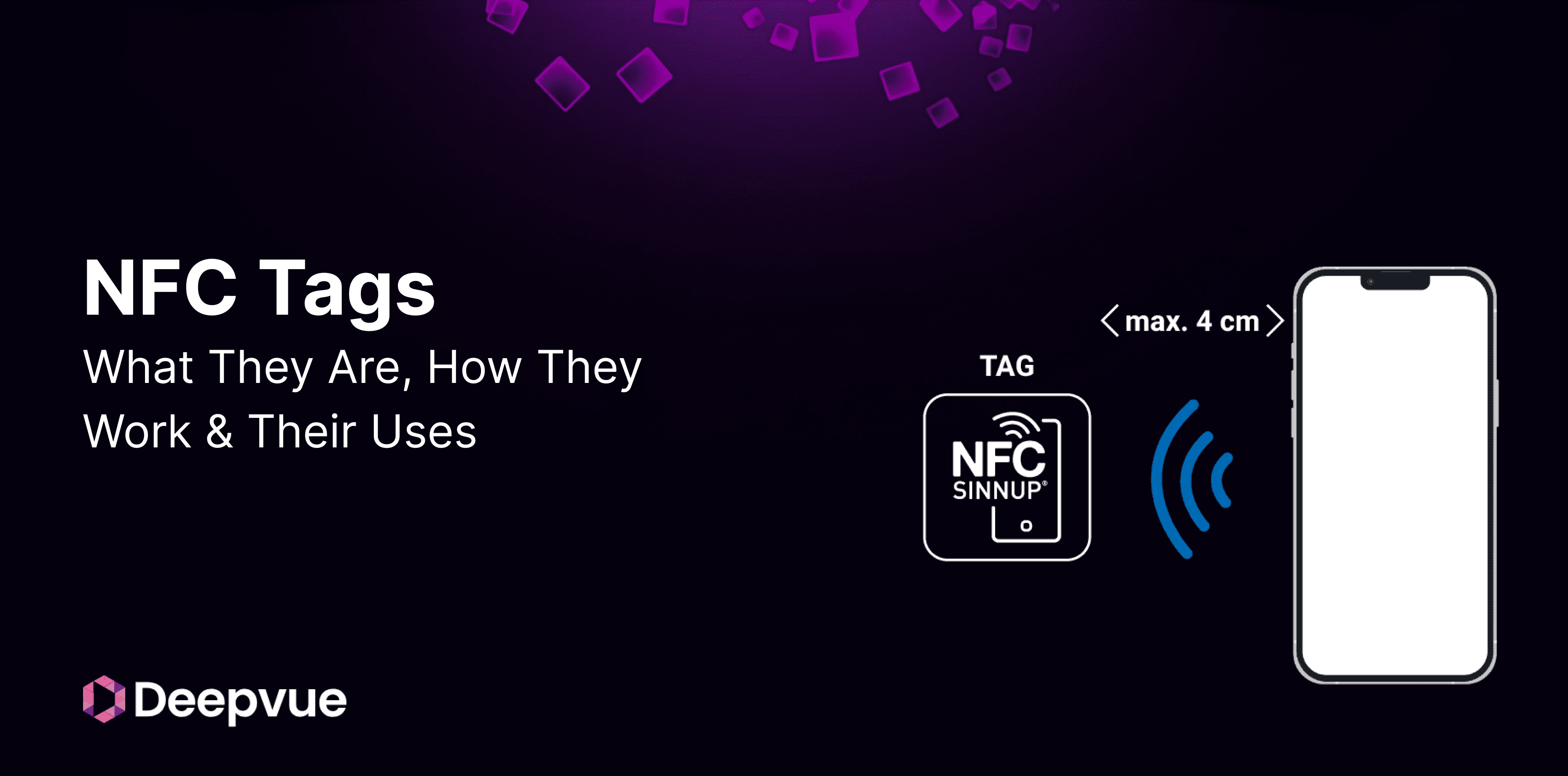NFC Tags: What They Are, How They Work & Their Uses