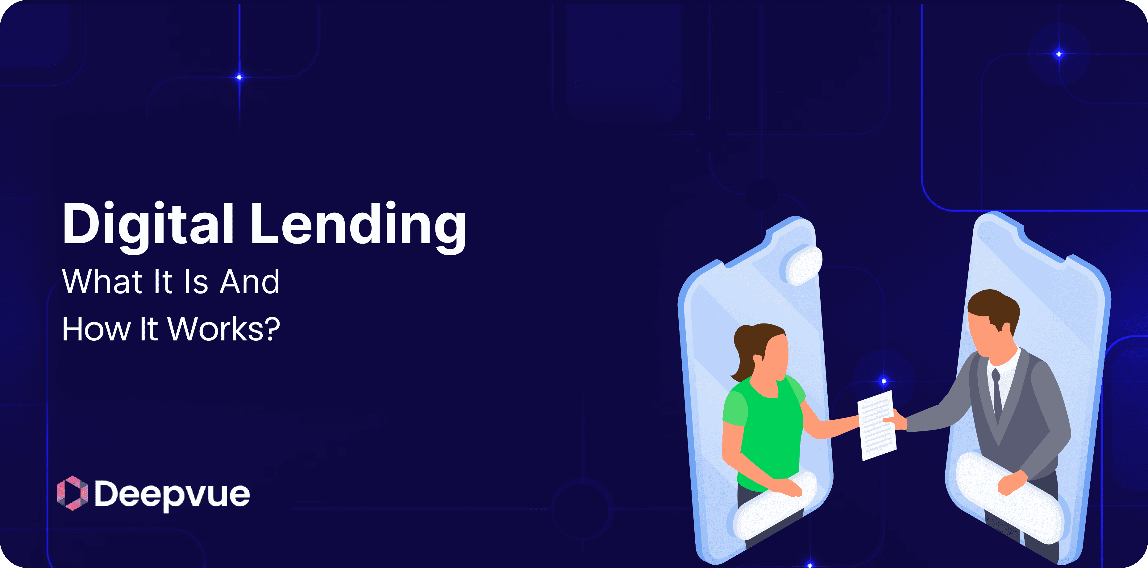 Digital Lending – What it is and How it Works?