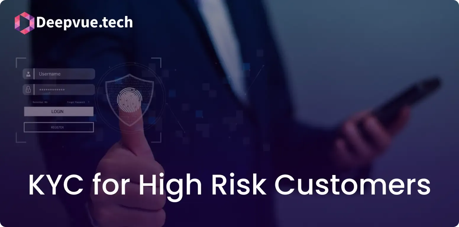 KYC for High Risk Customers